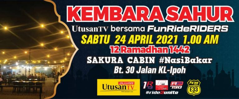 Kembara Sahur UtusanTV bersama FunRideRider Sabtu ini