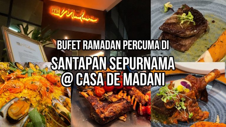 [VIDEO] Restoran konsep fine dining, Casa De Madani tawar bufet percuma sempena Ramadan ini