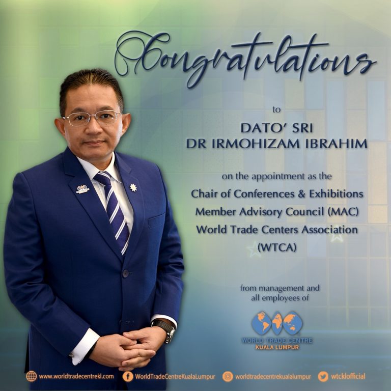 Irmohizam dipilih Pengerusi Konvensyen dan Pameran MAC WTCA