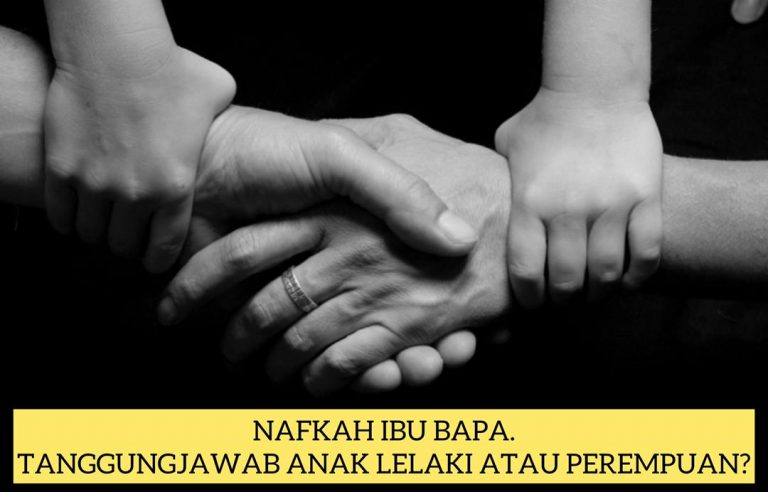 Nafkah ibu bapa, tanggungjawab anak lelaki atau perempuan?