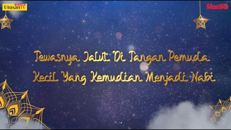 Tewasnya seorang raja di tangan seorang pemuda kecil yang kemudian menjadi Nabi