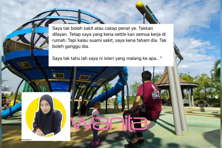 “Saya ni isteri yang malang,” – Terlalu berat beban si isteri, suami pula tak memahami. Bukan minta dibelai, cuma mahu berehat