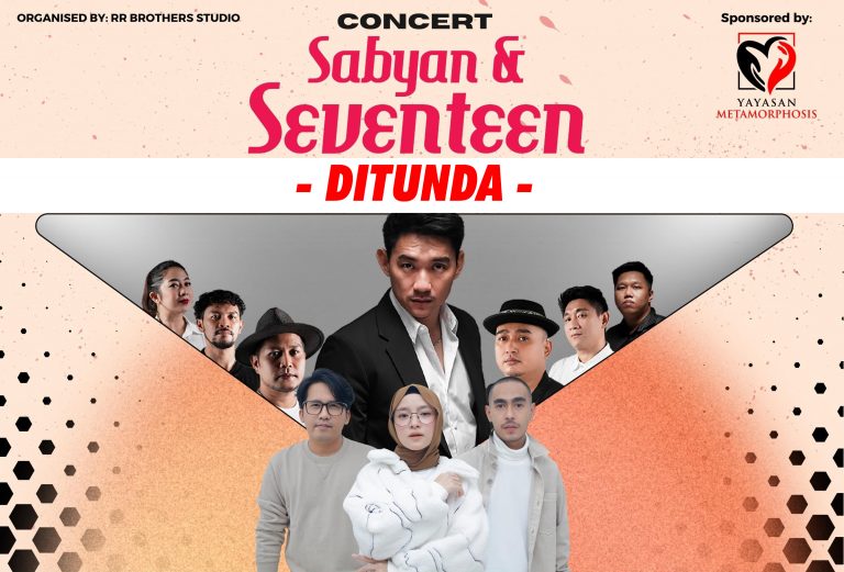 Konsert Sabyan & Seventeen Sabtu ini, ditunda