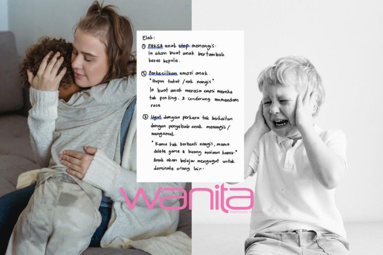 Senang je nak tenangkan anak. Ibu kena ‘validate’ perasaan dan emosi mereka