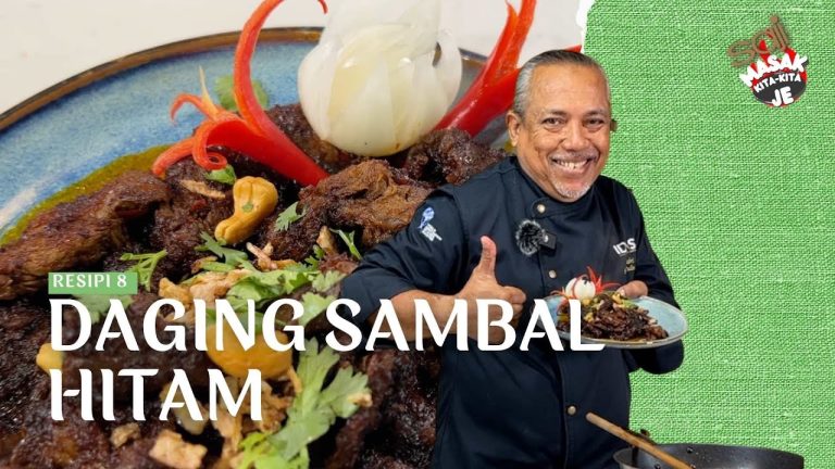Episod 8 : Sambal Daging Hitam Confirm Sedap Dari Dapur Chef Sabri