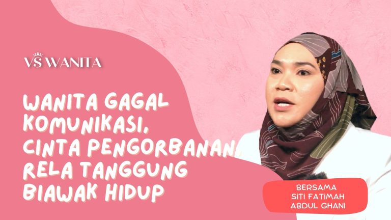VS WANITA: Wanita gagal komunikasi, cinta pengorbanan, rela tanggung biawak hidup. Jom dengar kata kaunselor ini