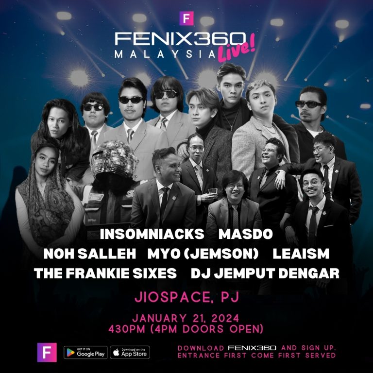 FENIX360 Live! di Malaysia dibarisi artis terkenal tanah air