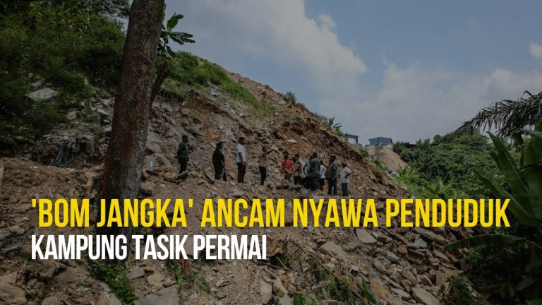 ‘Bom jangka’ ancam nyawa penduduk Kampung Tasik Permai