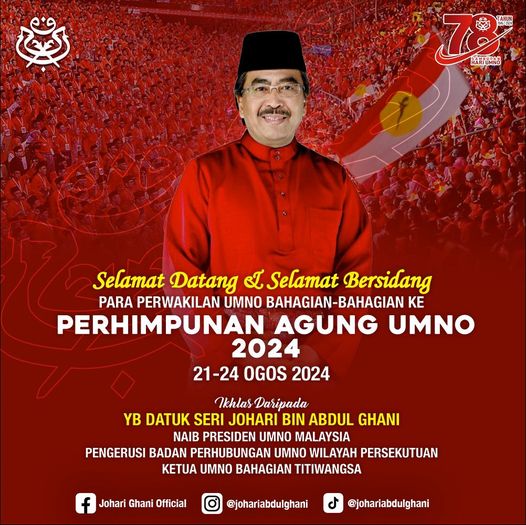 PAU 2024 medan perkukuh UMNO jadi lebih kuat – Johari Ghani