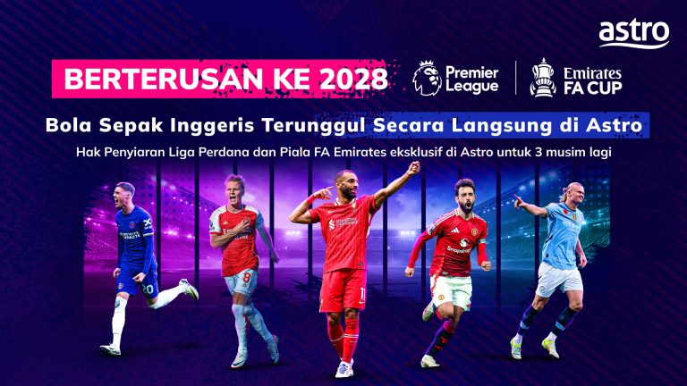 Astro dapat hak penyiaran Liga Perdana Inggeris & Piala FA Emirates sehingga 2028