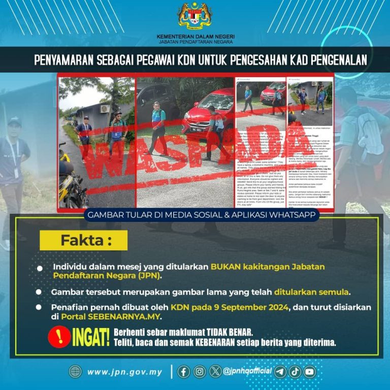 JPN nafi pegawai KDN kunjungi rumah untuk membuat pengesahan kad pengenalan