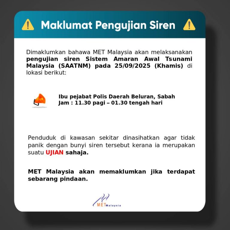 MetMalaysia uji siren amaran tsunami di IPD Sabah esok